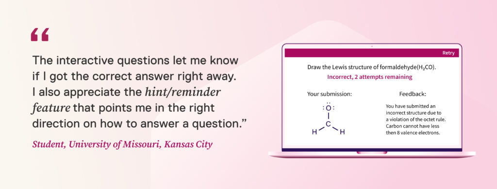 The image includes a student quote that reads, “The interactive questions let me know if I got the correct answer right away. I also appreciate the hint/reminder feature that points me in the right direction on how to answer a question.”